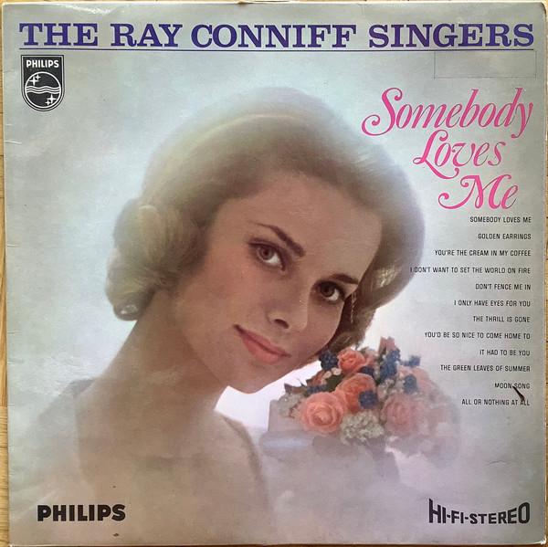 Ray Conniff And The Singers - Somebody Loves Me