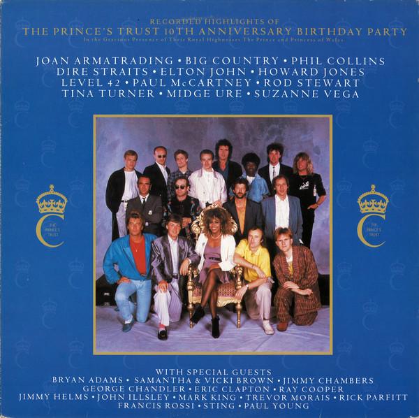  - Recorded Highlights Of The Prince's Trust 10th Anniversary Birthday Party