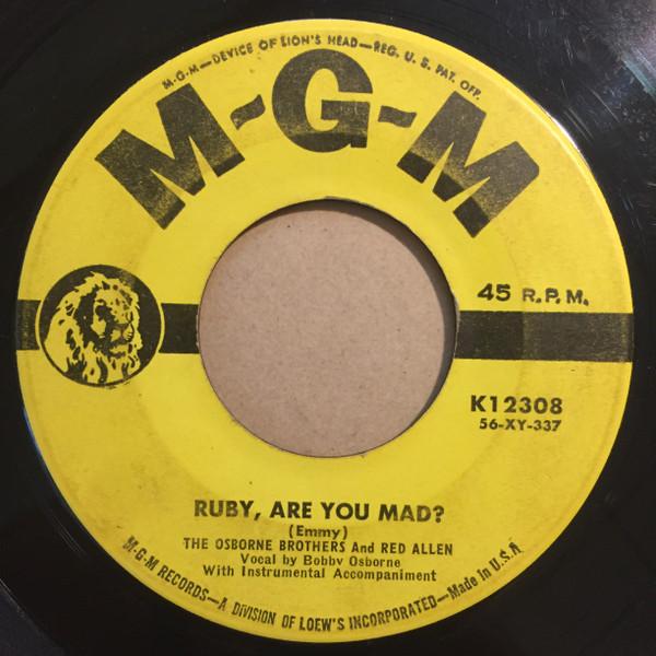 Red Allen (2), The Osborne Brothers - Ruby Are You Mad? / My Aching Heart