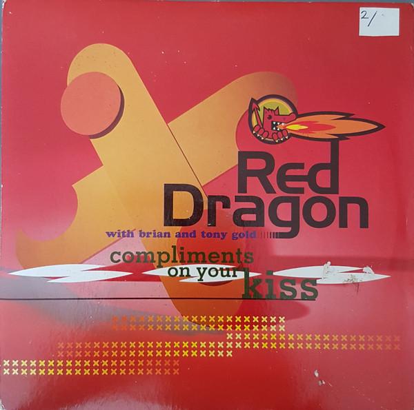 Red Dragon, Brian & Tony Gold - Compliments On Your Kiss