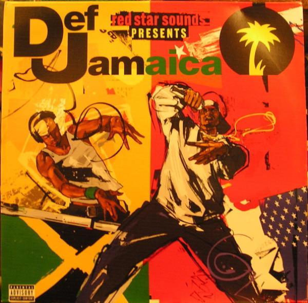  - Red Star Sounds Presents Def Jamaica