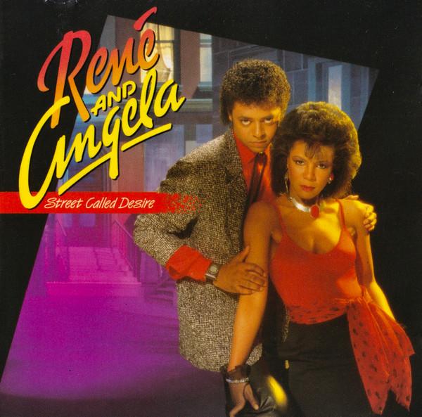 René & Angela - Street Called Desire