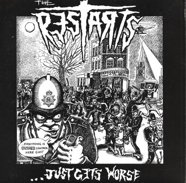 Restarts - ...Just Gets Worse