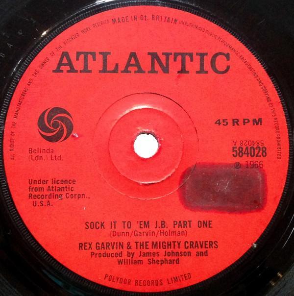 Rex Garvin & The Mighty Cravers - Sock It To 'Em J.B.