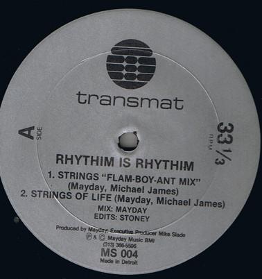 Rhythim Is Rhythim - Strings Of Life