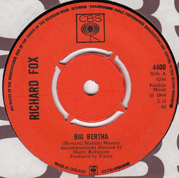 Richard Fox (5) - Big Bertha