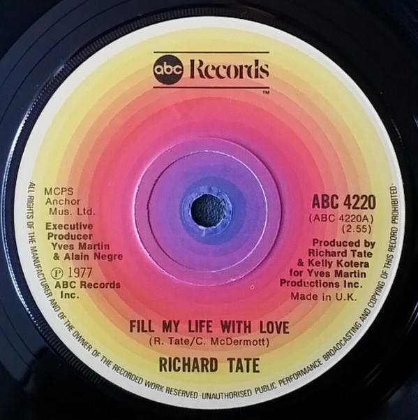 Richard Tate - Fill My Life With Love / Crazy Baby