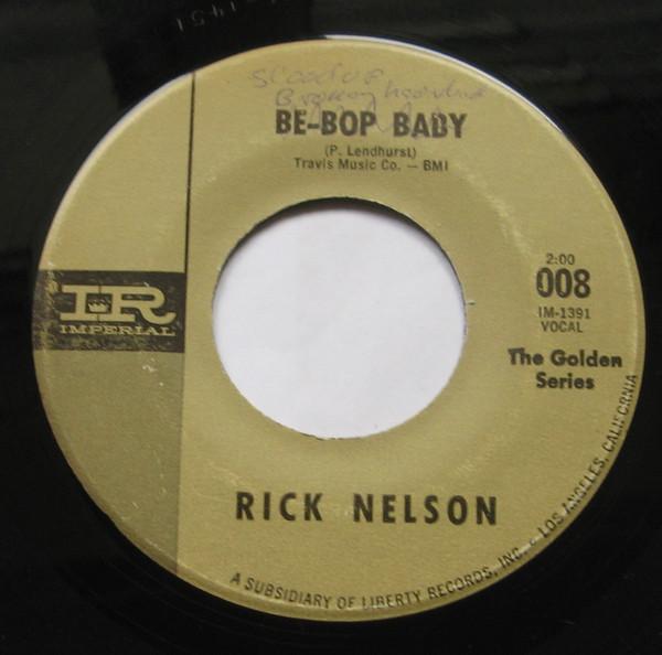 Ricky Nelson (2) - Be-Bop Baby / Stood Up