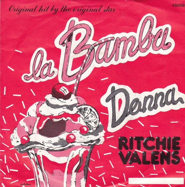 Ritchie Valens - La Bamba / Donna
