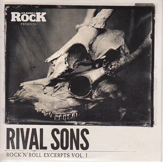 Rival Sons - Rock'N'Roll Excerpts Vol. 1