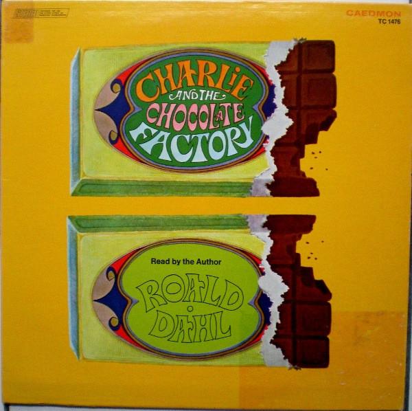 Roald Dahl - Charlie And The Chocolate Factory 
