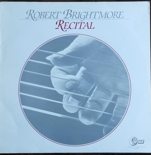 Robert Brightmore - Recital