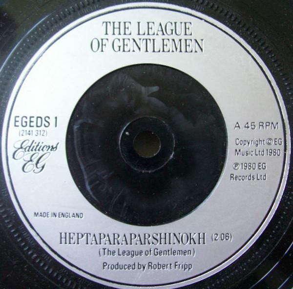 Robert Fripp, The League Of Gentlemen (2) - Heptaparaparshinokh / Marriagemuzic