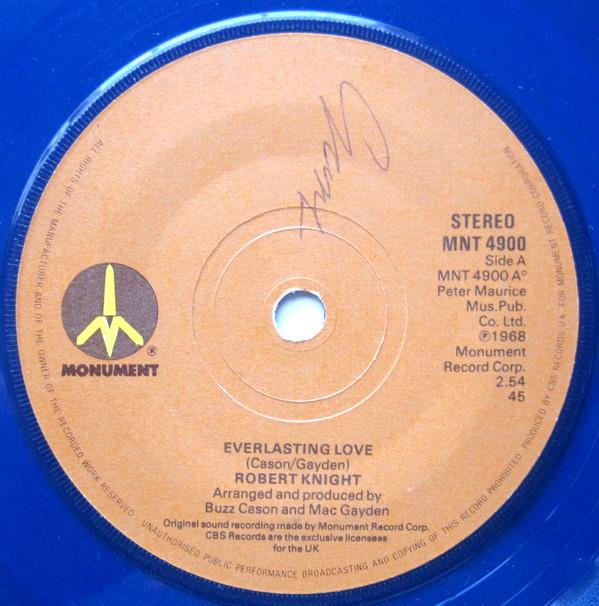 Robert Knight - Everlasting Love / Love On A Mountain Top