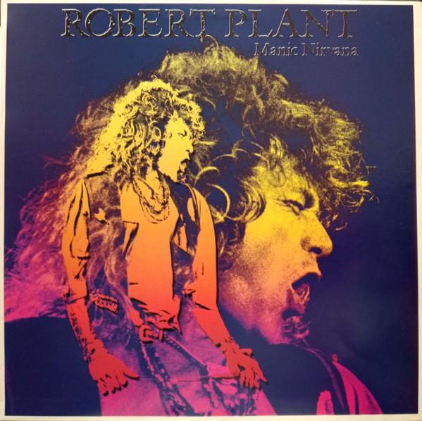 Robert Plant - Manic Nirvana
