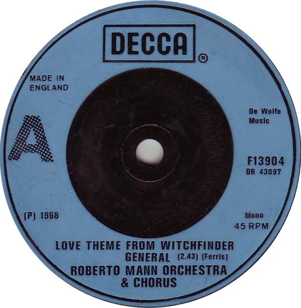Roberto Mann And His Orchestra, The Roberto Mann Singers - Love Theme From Witchfinder General