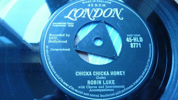 Robin Luke - Chicka Chicka Honey / My Girl