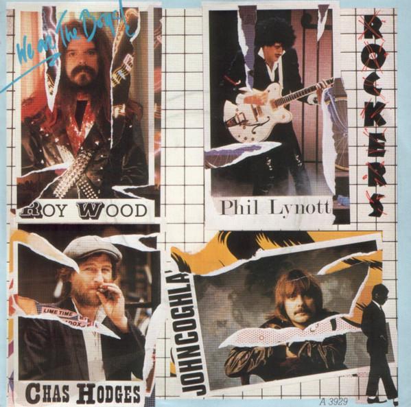 Rockers (8), John Coghlan, Chas Hodges, Phil Lynott, Roy Wood - We Are The Boys!
