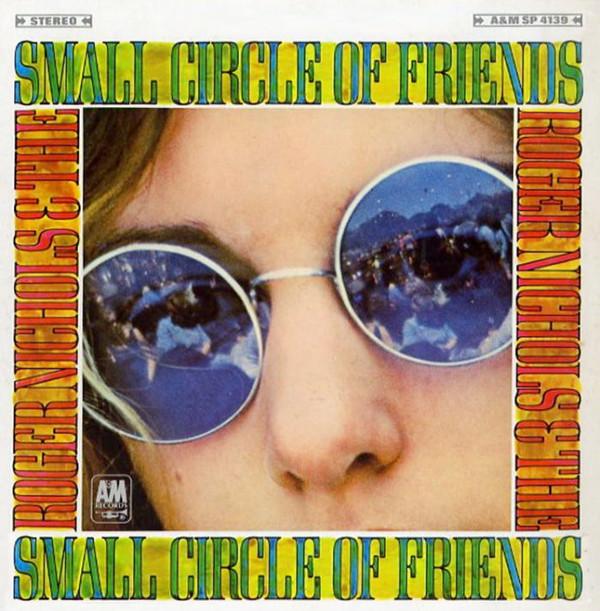Roger Nichols & The Small Circle Of Friends - Roger Nichols & The Small Circle Of Friends