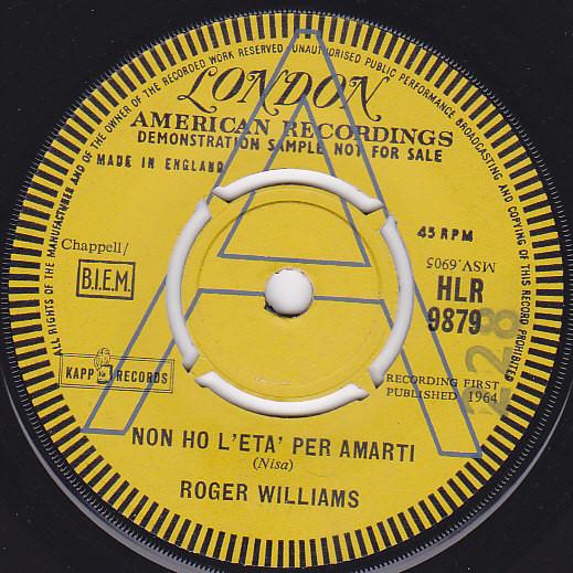 Roger Williams (2) - Non Ho L'Eta' Per Amarti