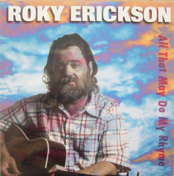 Roky Erickson - All That May Do My Rhyme