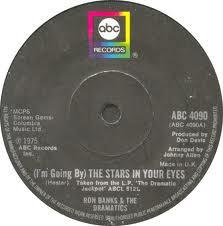 Ron Banks, The Dramatics - (I'm Going By) The Stars In Your Eyes