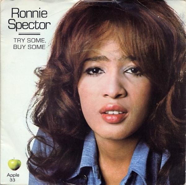 Ronnie Spector - Try Some, Buy Some