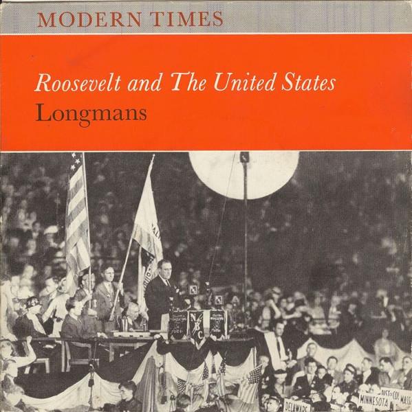  - Roosevelt And The United States