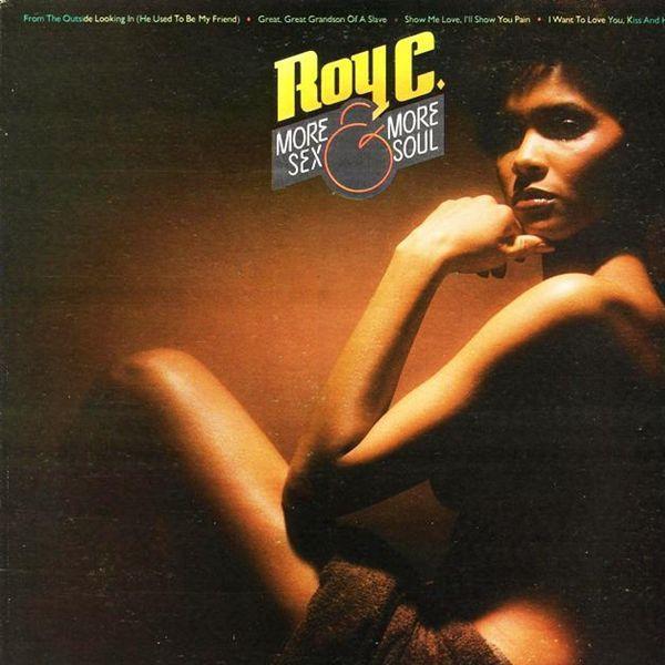 Roy C. Hammond - More Sex & More Soul