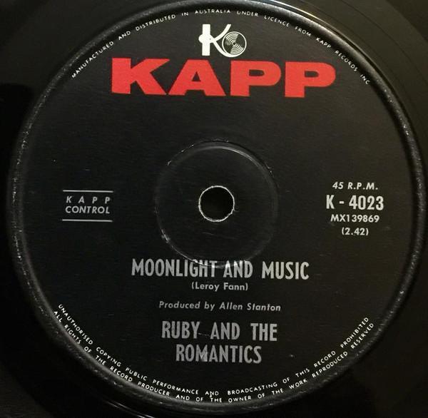 Ruby And The Romantics - Moonlight And Music / Our Day Will Come