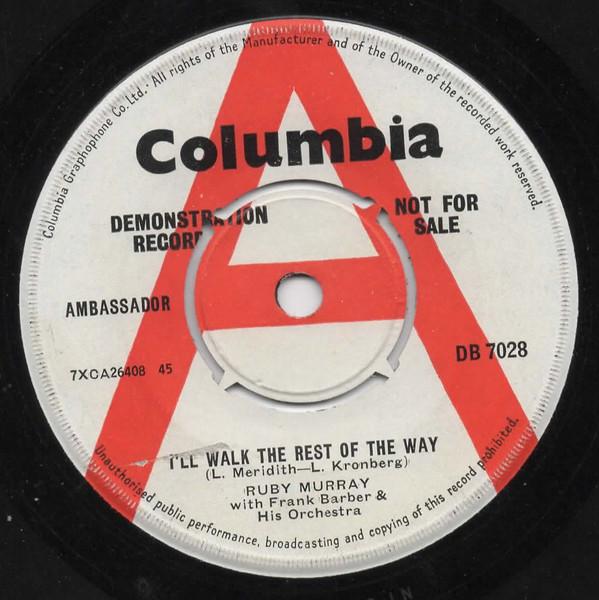 Ruby Murray - I'll Walk The Rest Of The Way