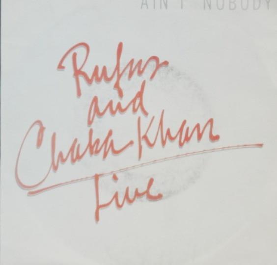 Rufus & Chaka Khan - Ain't Nobody