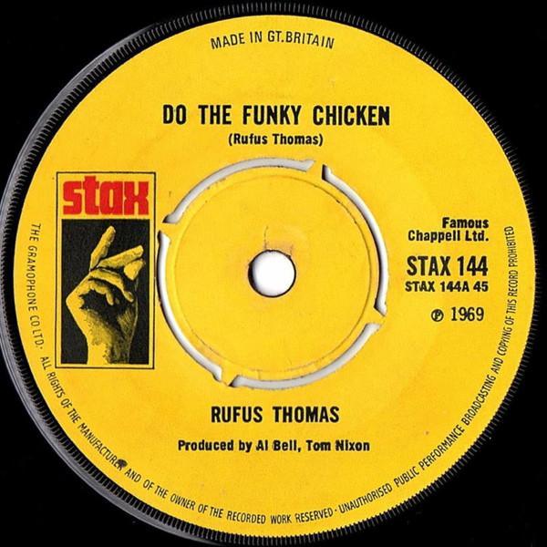 Rufus Thomas - Do The Funky Chicken