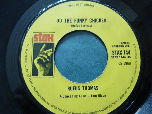 Rufus Thomas - Do The Funky Chicken