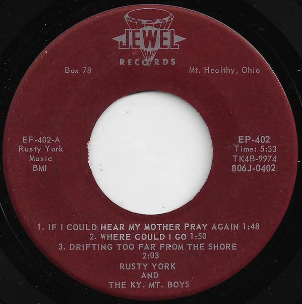 Rusty York, The Kentucky Mountain Boys (2) - If I Could Hear My Mother Pray Again