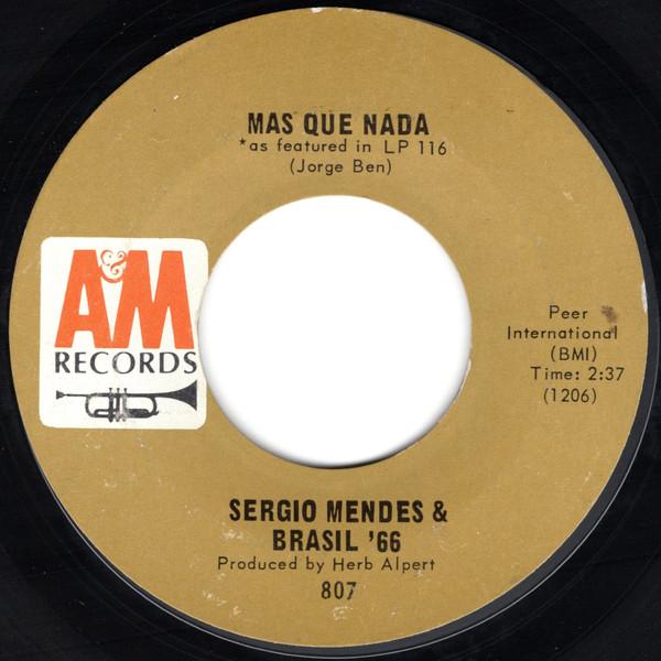 Sérgio Mendes & Brasil '66 - Mas Que Nada