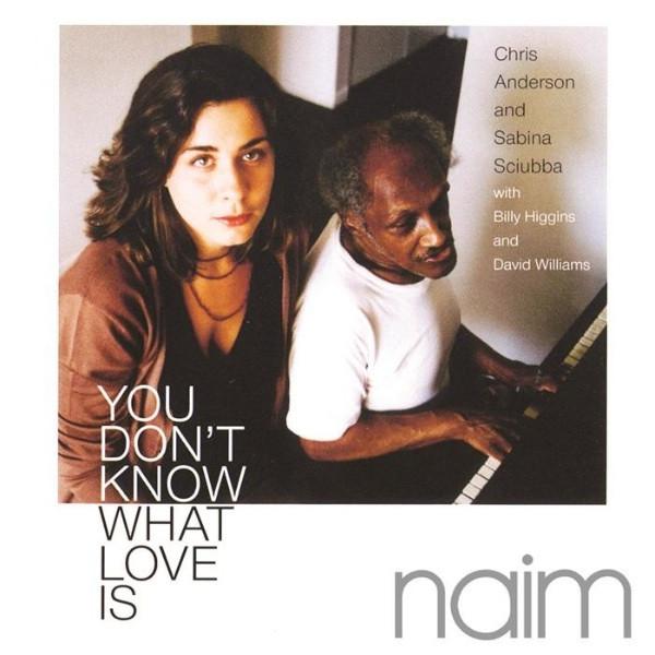 Sabina Sciubba, Chris Anderson (5) - You Don't Know What Love Is