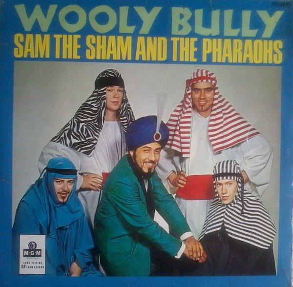 Sam The Sham & The Pharaohs - Wooly Bully