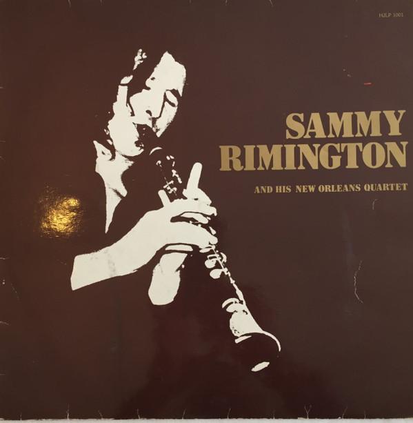Sammy Rimington - And His New Orleans Quartet