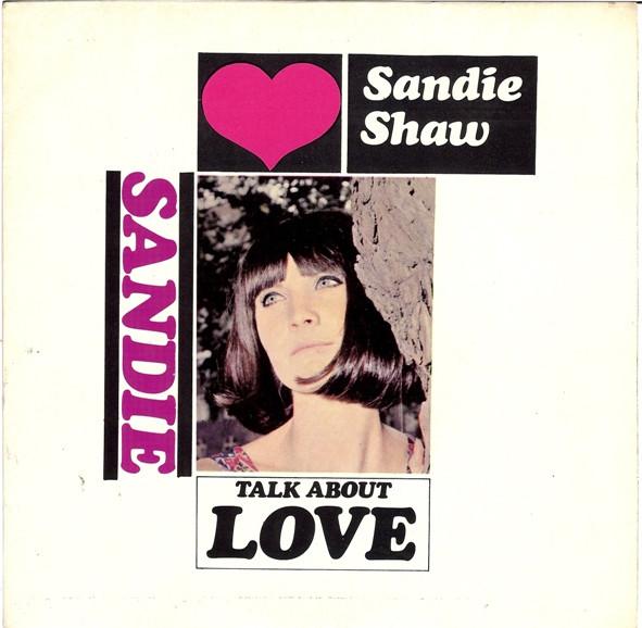 Sandie Shaw - Talk About Love