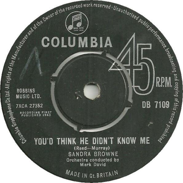 Sandra Browne - You'd Think He Didn't Know Me
