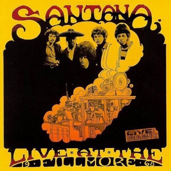 Santana - Live At The Fillmore '68
