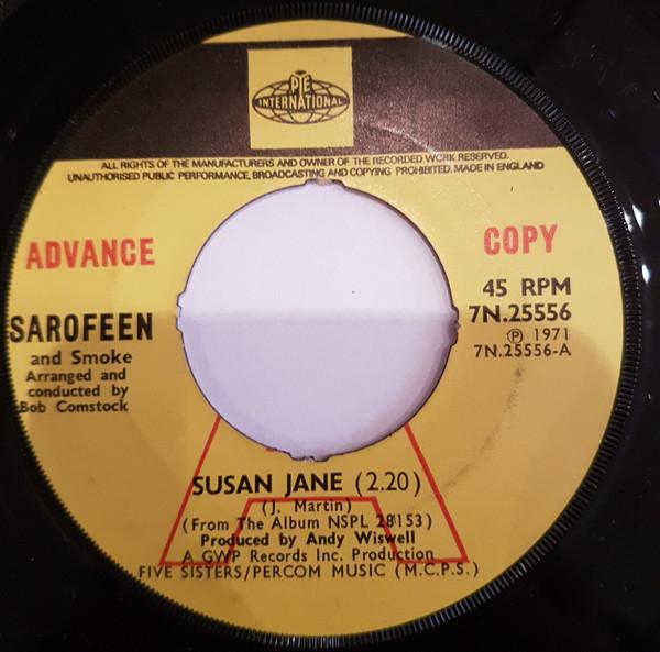 Sarofeen And Smoke - Susan Jane / Tomorrow