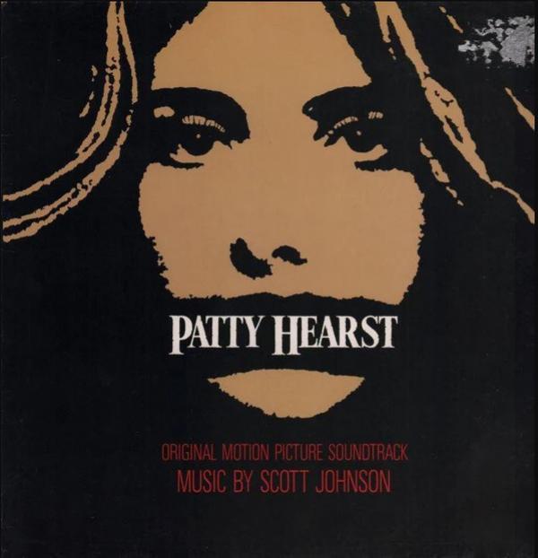 Scott Johnson - Patty Hearst (Original Motion Picture Soundtrack)
