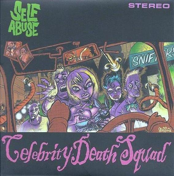 Self Abuse (2) - Celebrity Death Squad