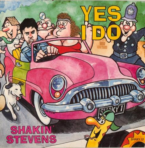 Shakin' Stevens - Yes I Do