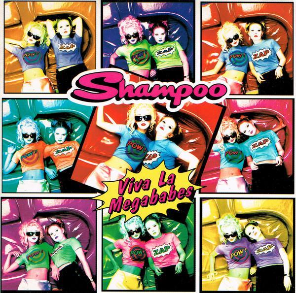 Shampoo - Viva La Megababes
