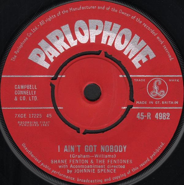 Shane Fenton & The Fentones - I Ain't Got Nobody