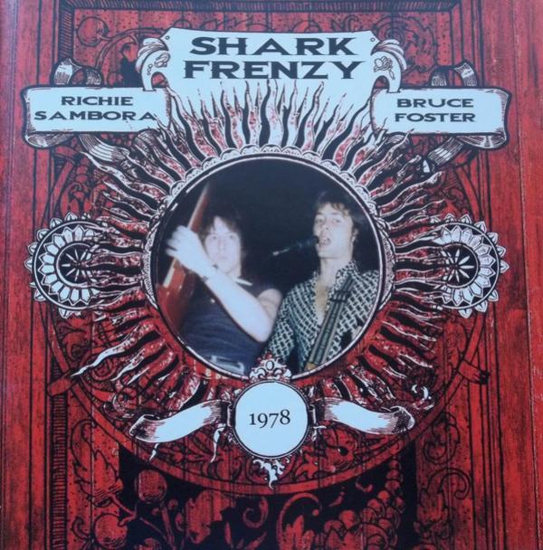 Shark Frenzy, Richie Sambora, Bruce Foster - Shark Frenzy - 1978