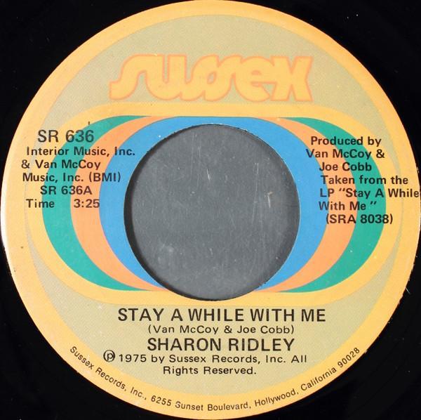 Sharon Ridley - Stay A While With Me